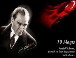 19 Mays Atatrk Anma, Genlik ve Spor Bayramnz kutlu olsun!