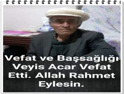 Veyis ACAR Vefat Etti