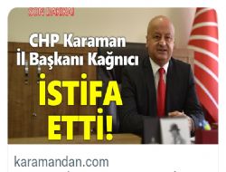 CHP Karaman l Bakan stifa etti.