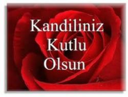 Berat Kandiliniz Mbarek Olsun