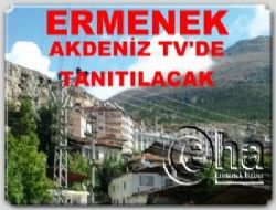 ERMENEK, AKDENZ TV'DE TANITILACAK
