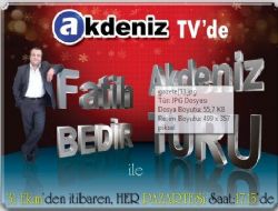 Fatih Bedir Akdeniz TV de Gezi Program yapacak.