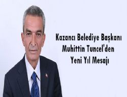 Bakan Muhittin Tuncel in Yeni Yl Mesaj