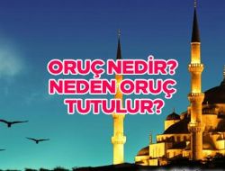 ORUÇ...