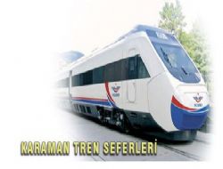 Karaman tren seferleri