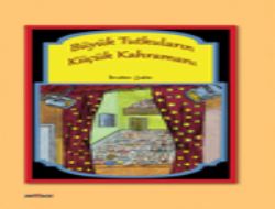 Byk Tutkularn Kk Kahraman